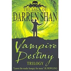 Vampire Destiny Trilogy (The Saga of Darren Shan)