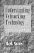Book Understanding Networking Technology: Concepts, Terms and Trends (Artech House Telecommunications Library)