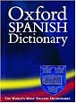 The Oxford Spanish Dictionary: Second edition revised with supplements
