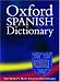 Book The Oxford Spanish Dictionary: Second edition revised with supplements