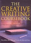 Creative Writing Coursebook, the Forty Authors Share Advice and Exercises for Fiction and Poetry