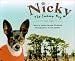 Nicky the Swamp Dog: A True Story by Jacklyn Sonnier Hirshberg