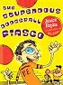 The Stupendous Dodgeball Fiasco