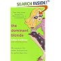 The Dominant Blonde