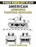 American Armored Fighting Vehicles