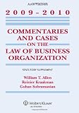 Commentaries & Cases Law Business Organization 2009-2010 Statutory Supplement