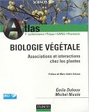 Atlas de biologie végétale : Associations et interactions chez les plantes à fleurs