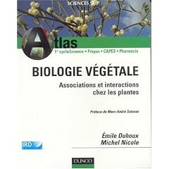 Atlas de biologie v�g�tale : Associations et interactions chez les plantes � fleurs