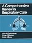 Comprehensive Review In Respiratory Care