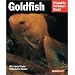 Goldfish (Complete Pet Owner's Manual)
