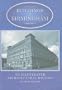 A Guide to the Buildings of Birmingham: An Illustrated Architectural History