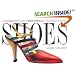 Shoes: A Celebration of Pumps, Sandals, Slippers & More
