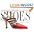 Shoes: A Celebration of Pumps, Sandals, Slippers & More