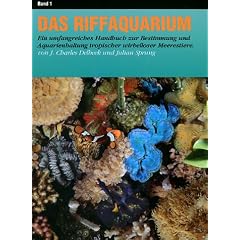 Das Riffaquarium, Bd.1