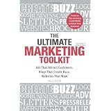 The Ultimate Marketing Toolkit: Ads That Attract Customers. Blogs That Create Buzz. Web Sites That Wow. (Paperback) 51NWLXcNd4L. SL160 OU01 SS160 The Ultimate Marketing Toolkit: Ads That Attract Customers. Blogs That Create Buzz. Web Sites That Wow. (Paperback)