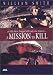 A Mission to Kill