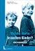 Welche Horte brauchen Kinder? Ein Handbuch bei Bücher zum Namen: 51NWMC9HP1L._SL75_