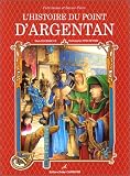 L'histoire du point d'Argentan
