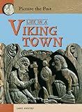 Life in a Viking town