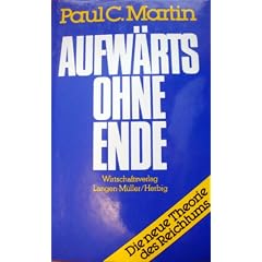 Aufw�rts ohne Ende? Die neue Theorie des Reichtums