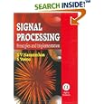 Signal Processing: Principles and Implementation by Shri Ganeshaya Namaha and Shraddhahi Paramaa Gathihi