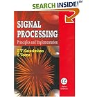 Click here to buy Signal Processing: Principles and Implementation by  Shri Ganeshaya Namaha and Shraddhahi Paramaa Gathihi.