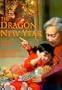 The Dragon New Year: A Chinese Legend (Chinese Legends Trilogy)