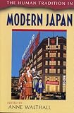 The Human Tradition in Modern Japan (The Human Tradition Around the World, No. 3)