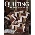 Quilting For The Men In Your Life: 24 Quilted Projects to Fit His Style by Pearl Krush