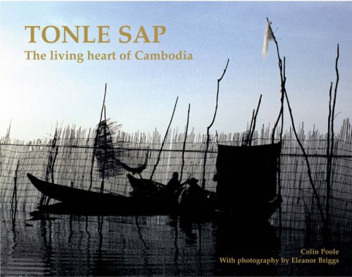 City Travel Guides Discounted  Books : Tonle Sap: The Heart of Cambodia's Natural Heritage