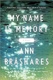 My Name Is Memory
