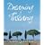 Dreaming of Tuscany: Where to Find the Best There Is - Perfect Hill Towns, Splendid Palazzos, Rustic Farmhouses, Glorious Gardens, Authentic Cuisine, ... Art, Luxurious Hotels, Hidden Discoveries