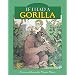 If I Had a Gorilla
