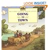 Going to Town (My First Little House)