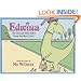 Edwina, The Dinosaur Who Didn't Know She Was Extinct