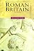 Roman Britain (Blackwell Classic Histories of England)
