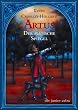 Artus Der magische Spiegel: Roman