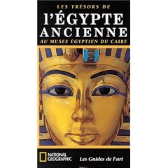 Les Tr�sors de l'Egypte ancienne au mus�e �gyptien du Caire