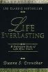 Life Everlasting: A Definitive Study of Life After Death