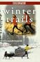 Winter Trails Colorado: The Best Cross-Country Ski and Snowshoe Trails