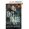 Eyes to See (Jeremiah Hunt Chronicle)