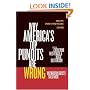 Why America's Top Pundits Are Wrong: Anthropologists Talk Back (California Series in Public Anthropology, 13)