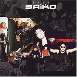 Saiko -  Todo Saiko