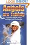 Angels Are Talking: A Psychic Medium Relays Messages from the Heavens