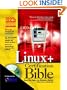 Linux+ Certification Bible (With CD-ROM)