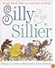 Silly and Sillier: Read-Aloud Tales from Around the World (Treasured Gifts for the Holidays)