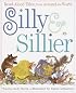 Silly and Sillier: Read-Aloud Tales from Around the World (Treasured Gifts for the Holidays)