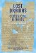 Lost Dramas of Classical Athens: Greek Tragic Fragments (None)