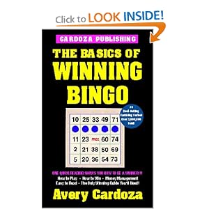 The Basics of Winning Bingo, 3rd Edition by Avery Cardoza