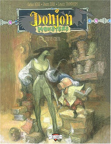 Donjon Monsters, tome 8 : Crève-coeur